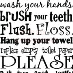 7 Best Images Of Free Printable Decals Sayings Cute Bathroom Quotes