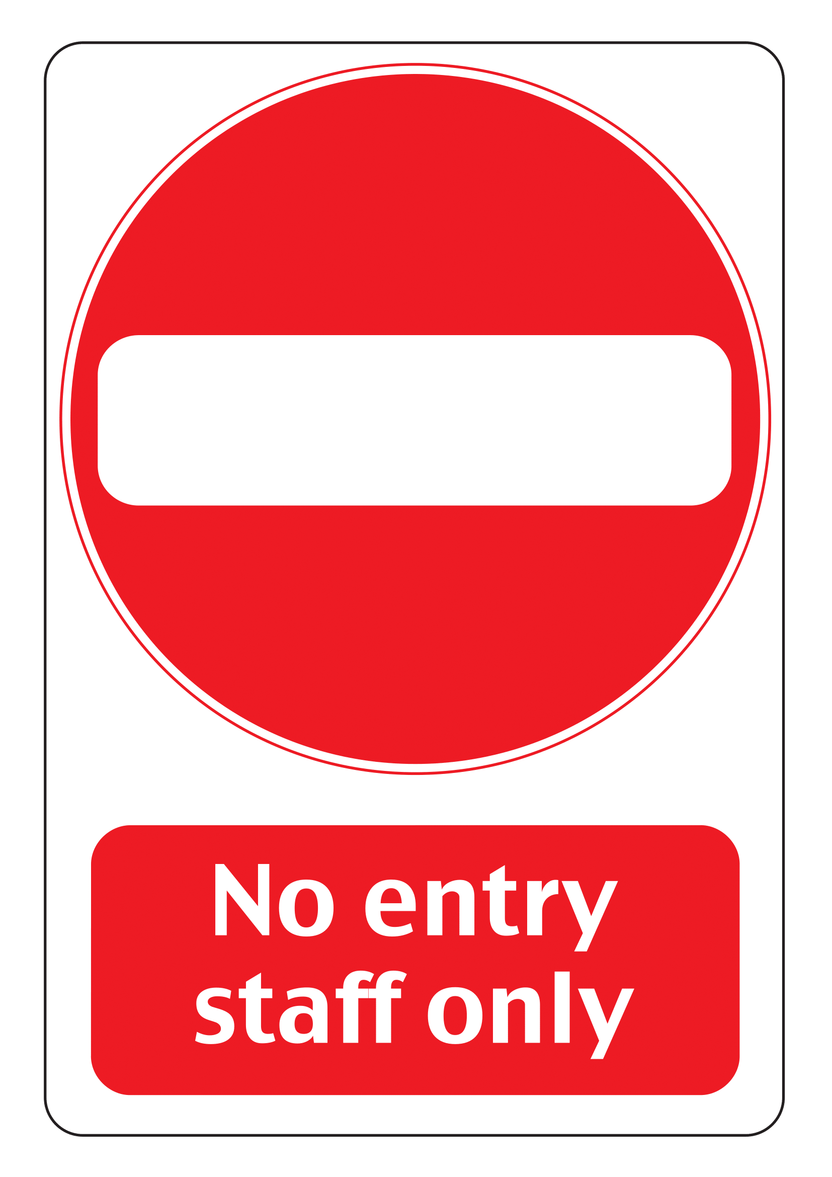 Free Printable No Entry Sign Free Printable