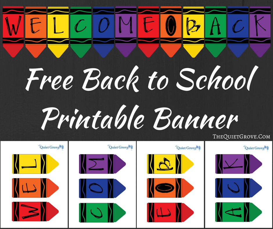 Free Printable quot Welcome Back quot Crayon Banner The Quiet Grove