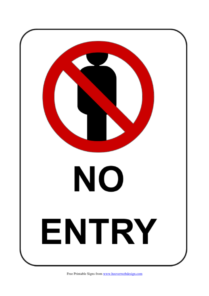 Free Printable No Entry Sign
