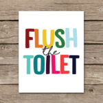 Printable Bathroom Sign Flush The Toilet Pop Of Color Etsy