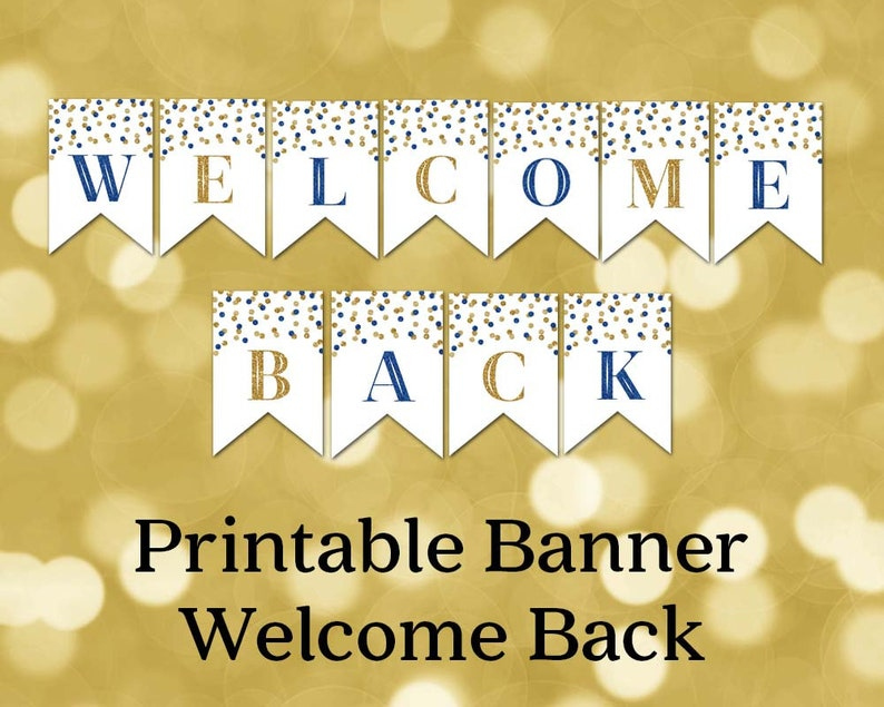 Printable Welcome Back Banner Blue Gold Confetti Bunting Etsy