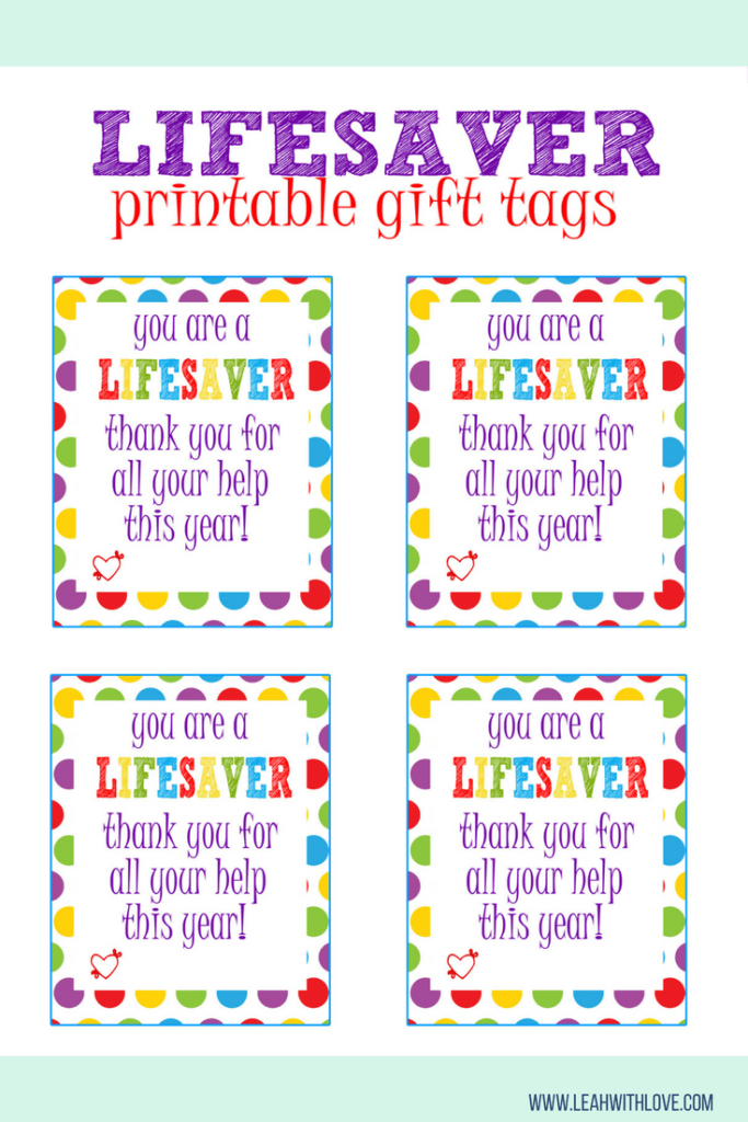  quot Lifesaver quot Gift Tag Printable Leah With Love