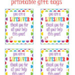 You 39 Re A LIFESAVER Gift Tags Free And Easy To Print Can Be Used For A