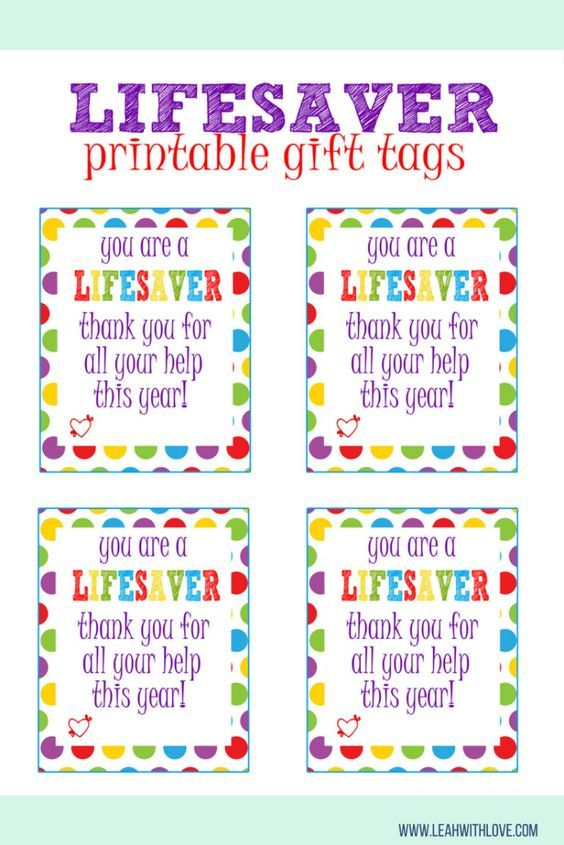 You 39 re A LIFESAVER Gift Tags Free And Easy To Print Can Be Used For A 