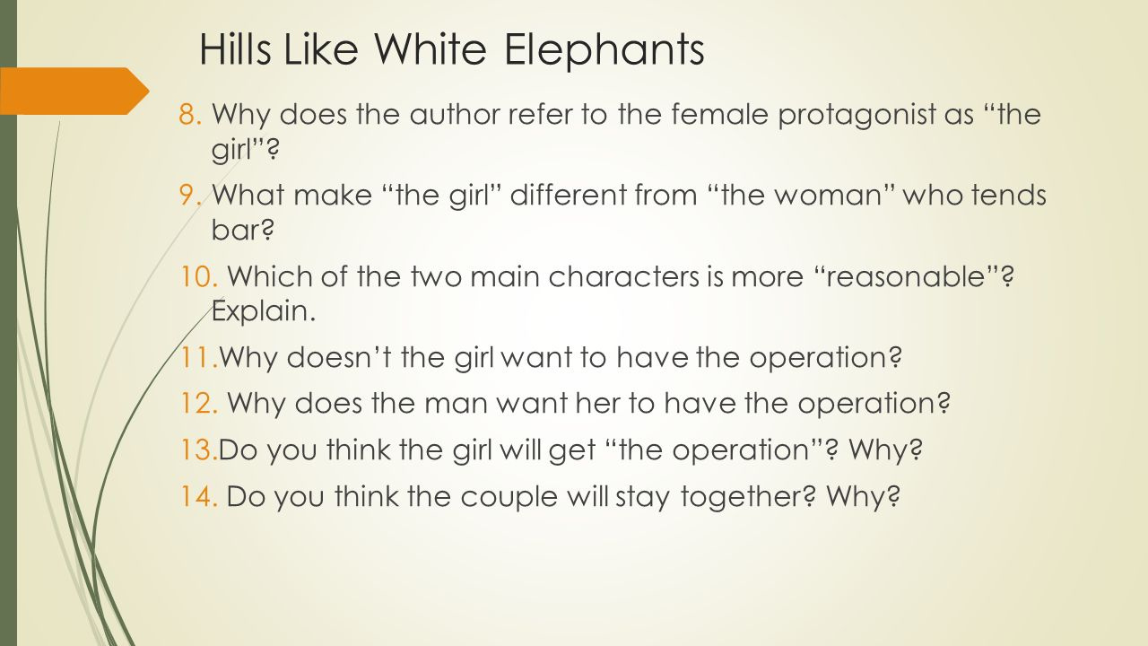 Hills Like White Elephants 1.A) How Old Do You Think The Man Is? B for Hills Like White Elephants Text With Line Numbers