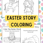 Free Printable Easter Story Coloring Pages For Kids In Printable The Easter Story