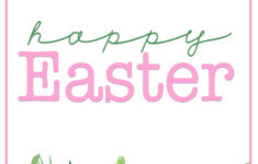 Happy Easter Printables : Free Spring Printables — Pink Peppermint for Free Printable Happy Easter Signs