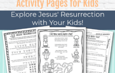 Jesus' Resurrection Easter Activity Pages - Kids Bible Teacher throughout Easter Bible Printable Activities