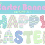 Life Worth The Living Blog Pertaining To Free Printable Happy Easter Banner Printable
