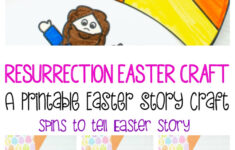 Resurrection Easter Craft : A Printable Easter Story Craft within Free Printable Easter Crafts For Sunday School