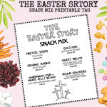 The Easter Story Snack Mix Printable Tag, Easter Treat Handout For Within The Easter Story Snack Mix Printable