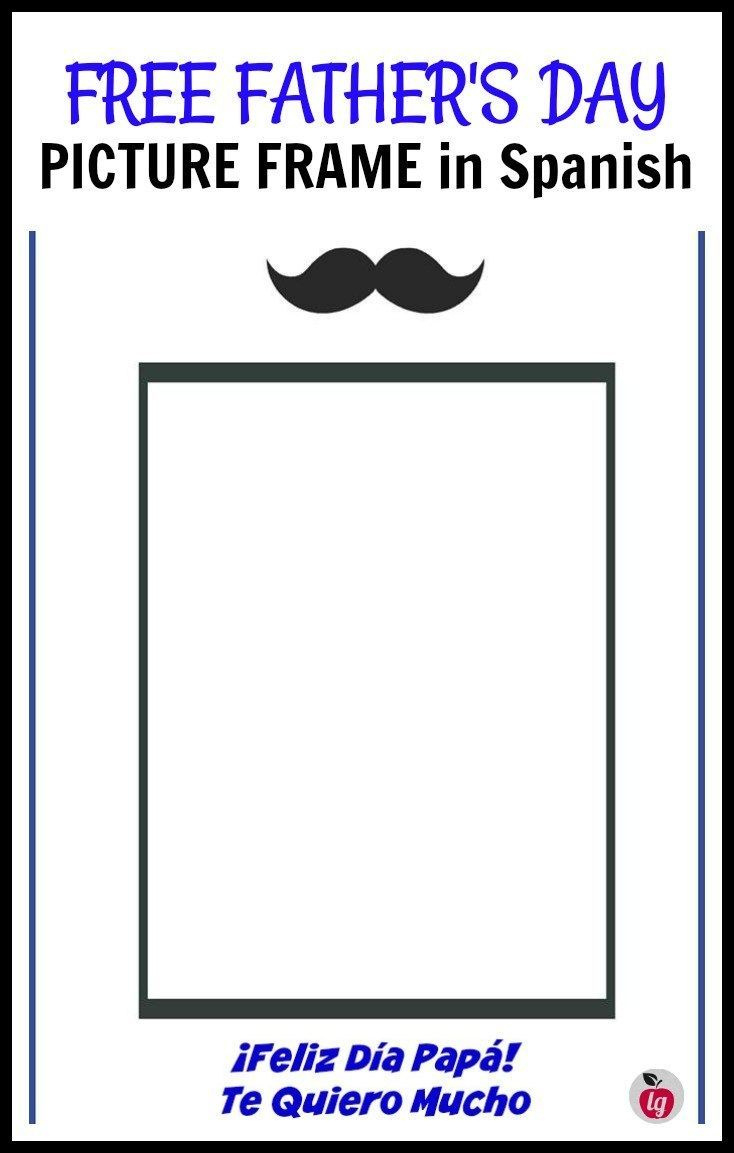 Art Project And Free Father&amp;#039;S Day Cards In Spanish! with Free Printable Spanish Fathers Day Cards