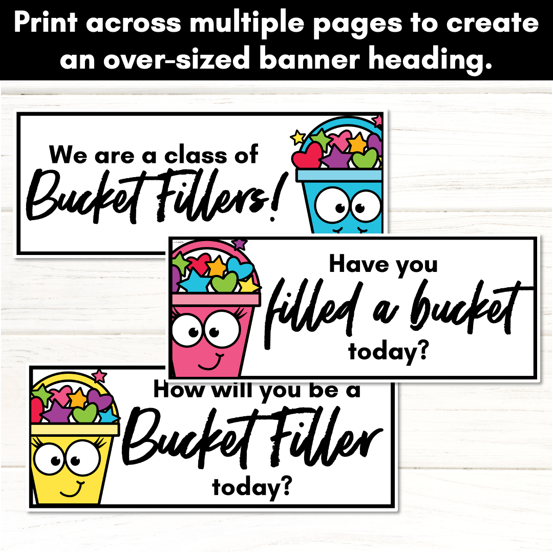 Bucket Filler Heading Posters - Mrs Learning Bee throughout Have You Filled A Bucket Today Free Printables