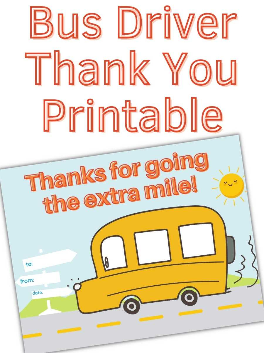 Bus Driver Thank You Printable - South Georgia Style throughout Free Printable Thank You Bus Driver Cards