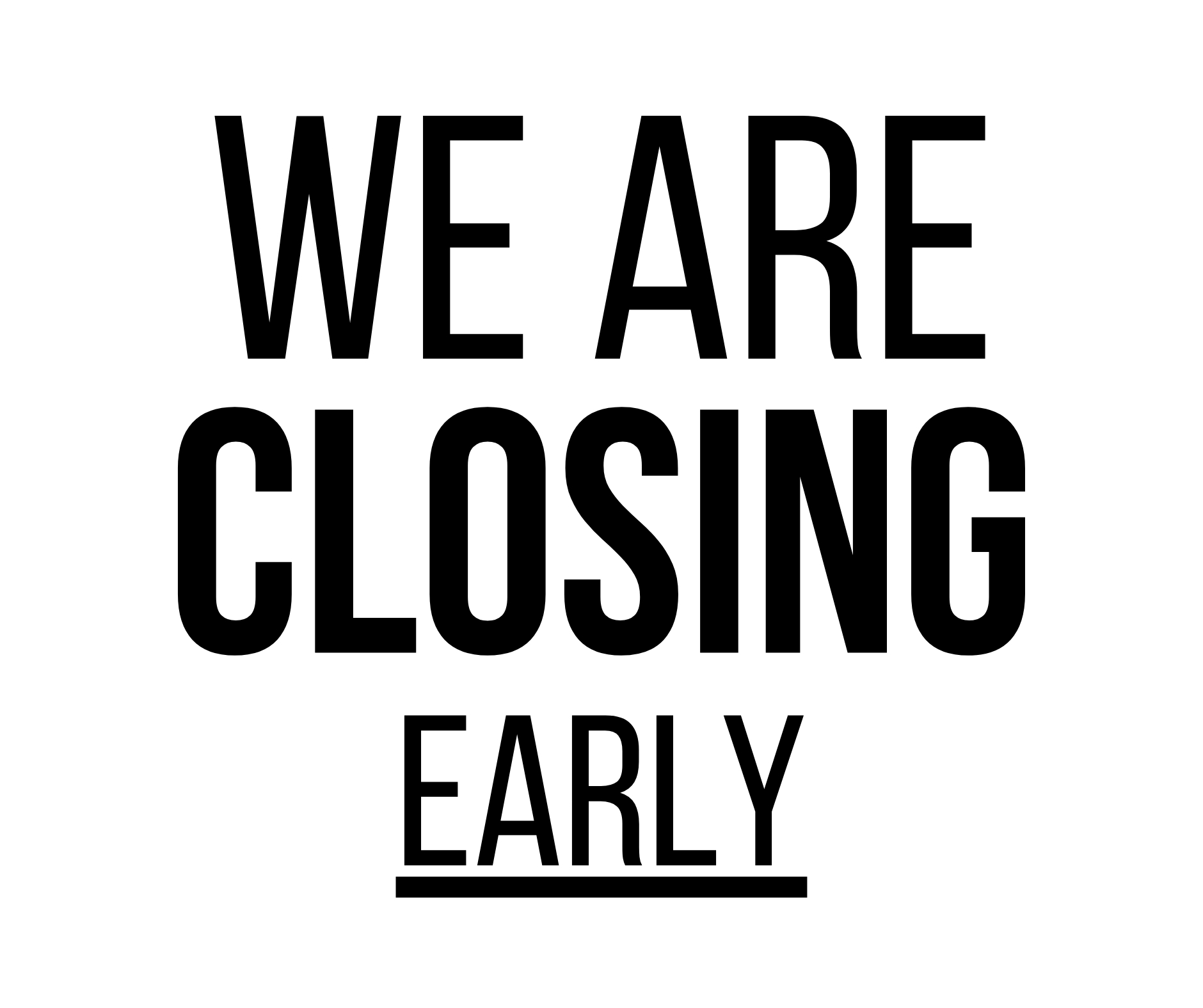 Closed Early Sign: Printable Templates (Free Pdf Downloads) pertaining to Closing Early Sign Template Free