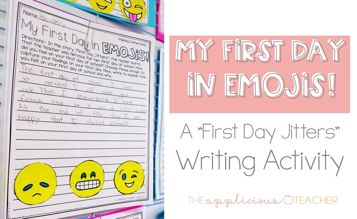 First Day Jitters Emoji Writing Activity For Back To School inside First Day Jitters Free Printable Activities
