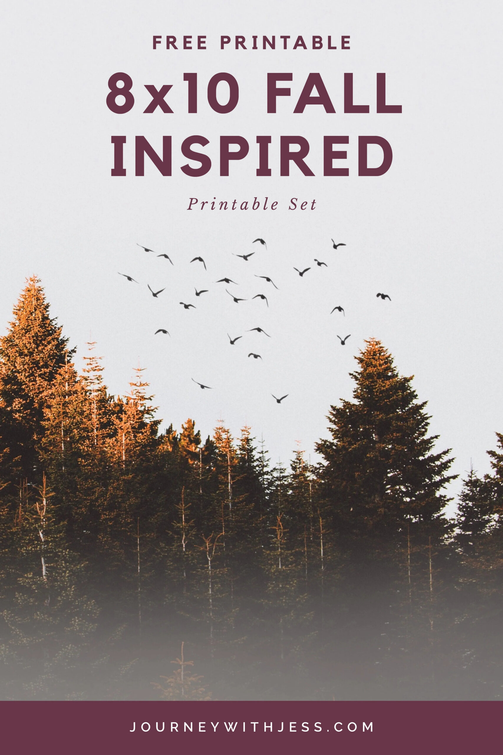 Free 8×10 Fall Printable Set — Journey With Jess | Inspiration For with Free Fall Printables 8x10