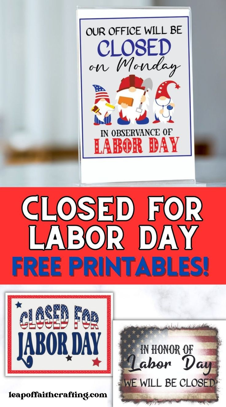free closed for labor day sign printable 3 templates regarding free printable labor day signs Free Closed For Labor Day Sign Printable (3 Templates!) regarding Free Printable Labor Day Signs