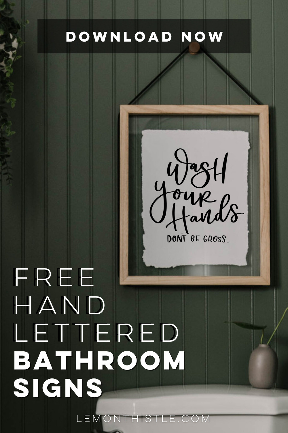 Free Hand Lettered Printable Bathroom Signs - Lemon Thistle within Free Printable Funny Bathroom Quotes