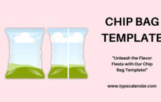 Free Printable Chip Bag Templates [Pdf, Word] Size for Chip Bag Templates Free