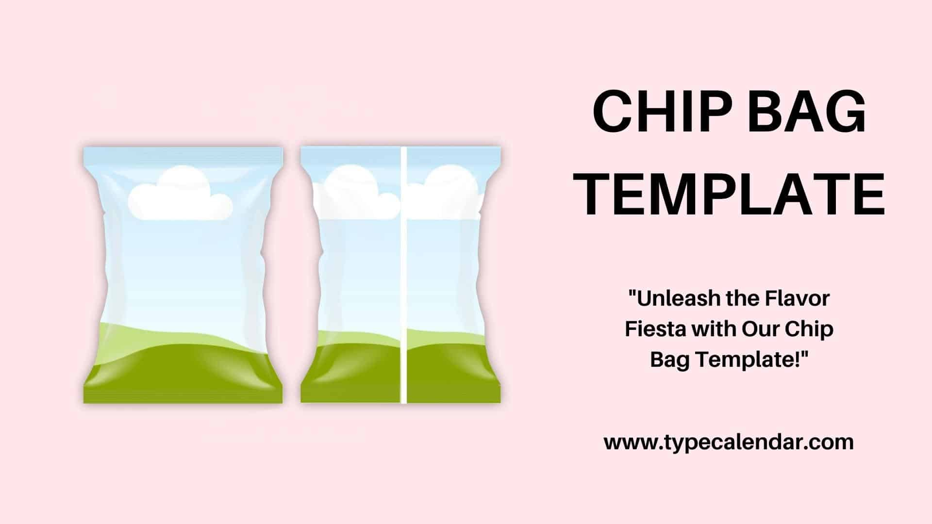 Free Printable Chip Bag Templates [Pdf, Word] Size within Free Downloadable Chip Bag Template