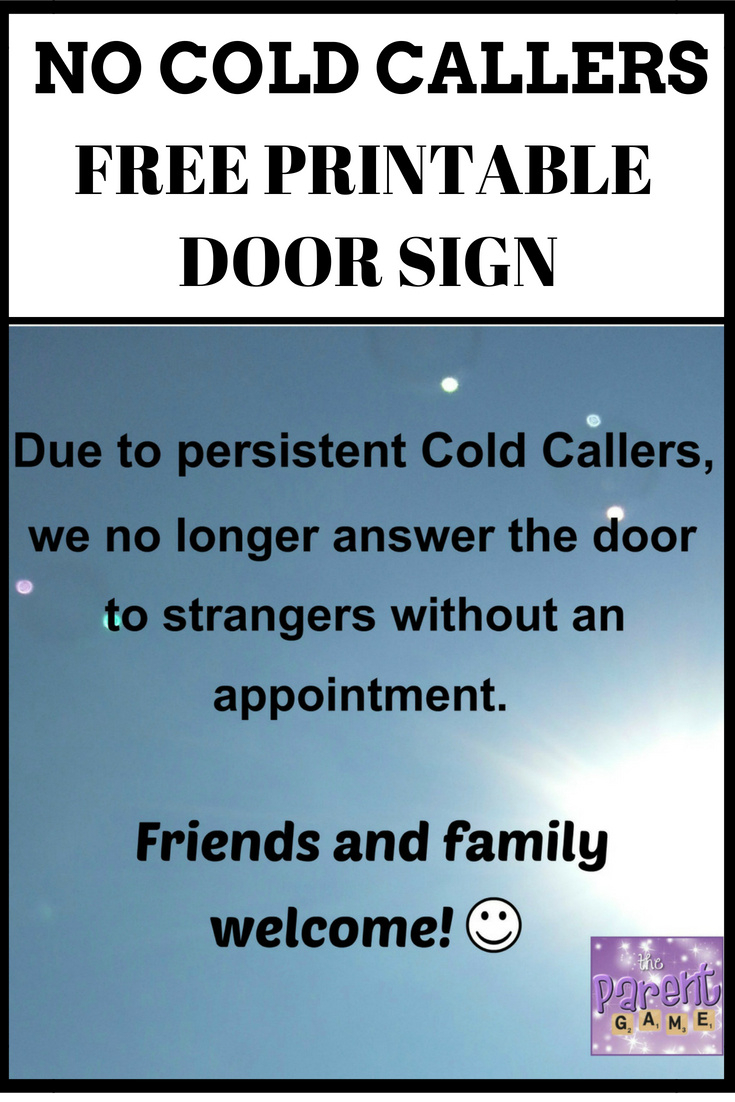 Free Printable No Cold Callers Sign | The Parent Game throughout Free Printable No Cold Callers Sign
