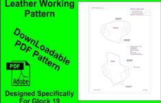 Glock 19 Leather Holster Pattern. Make Your Own Leather Holster within Free Downloadable Leather Holster Patterns Printable