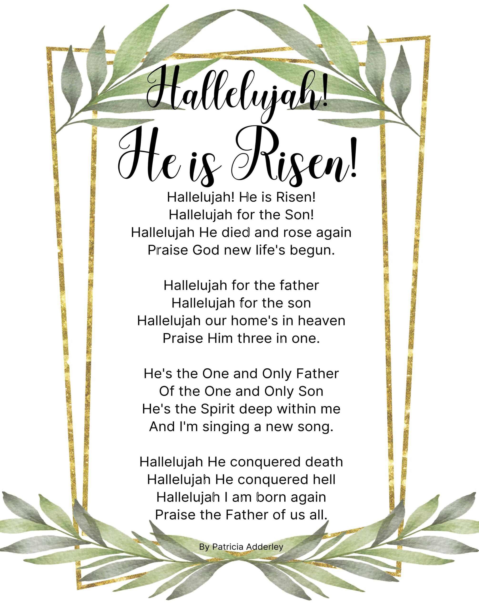 Hallelujah He Is Risen Resurrection Easter Poem with Free Printable Hallelujah Easter Lyrics