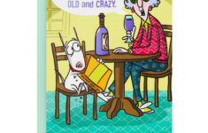 Hallmark Maxine Old And Crazy Funny Friendship Card In Jalandhar inside Free Maxine Cartoon Birthday Cards Funny