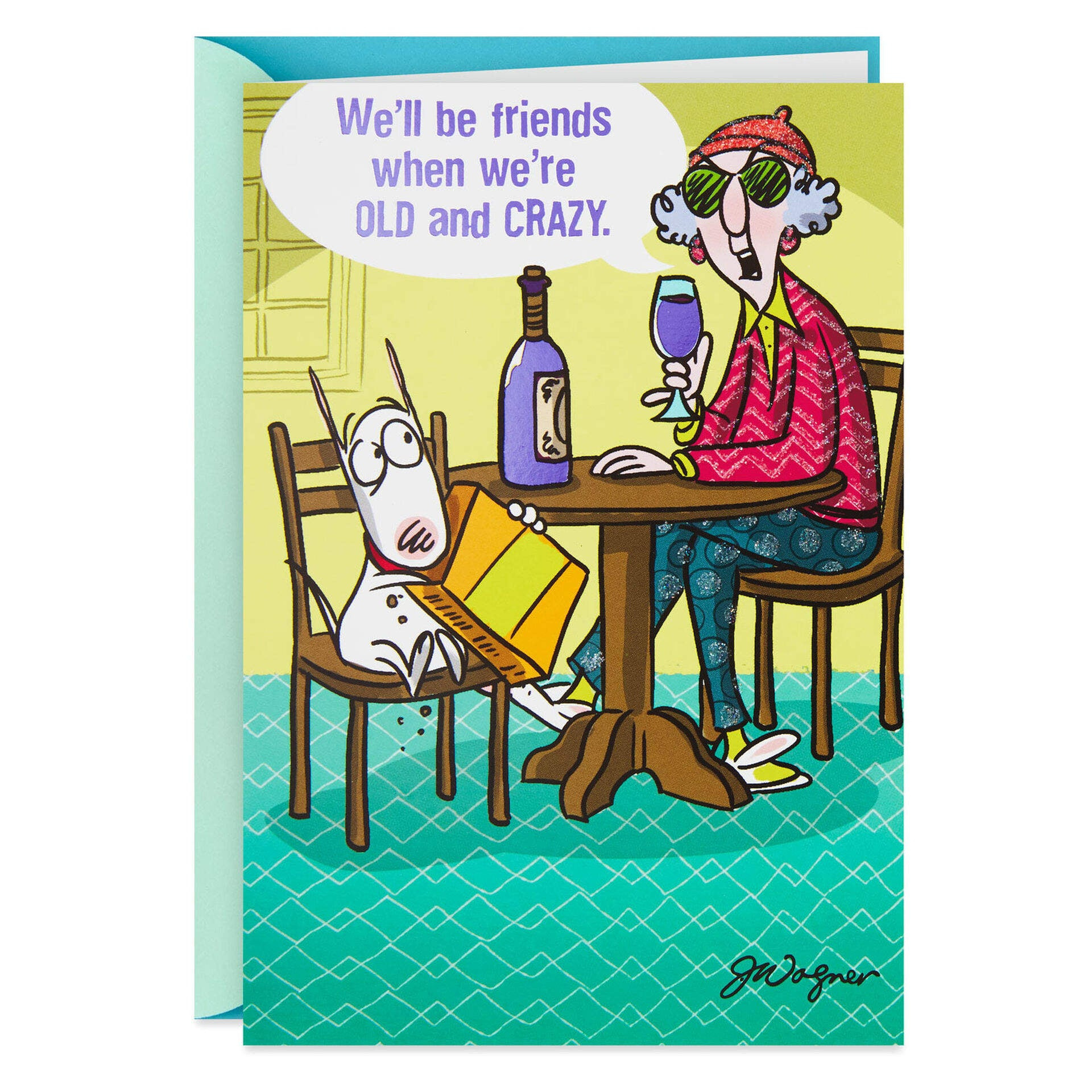 Hallmark Maxine Old And Crazy Funny Friendship Card In Jalandhar with Free Printable Maxine Birthday Cards