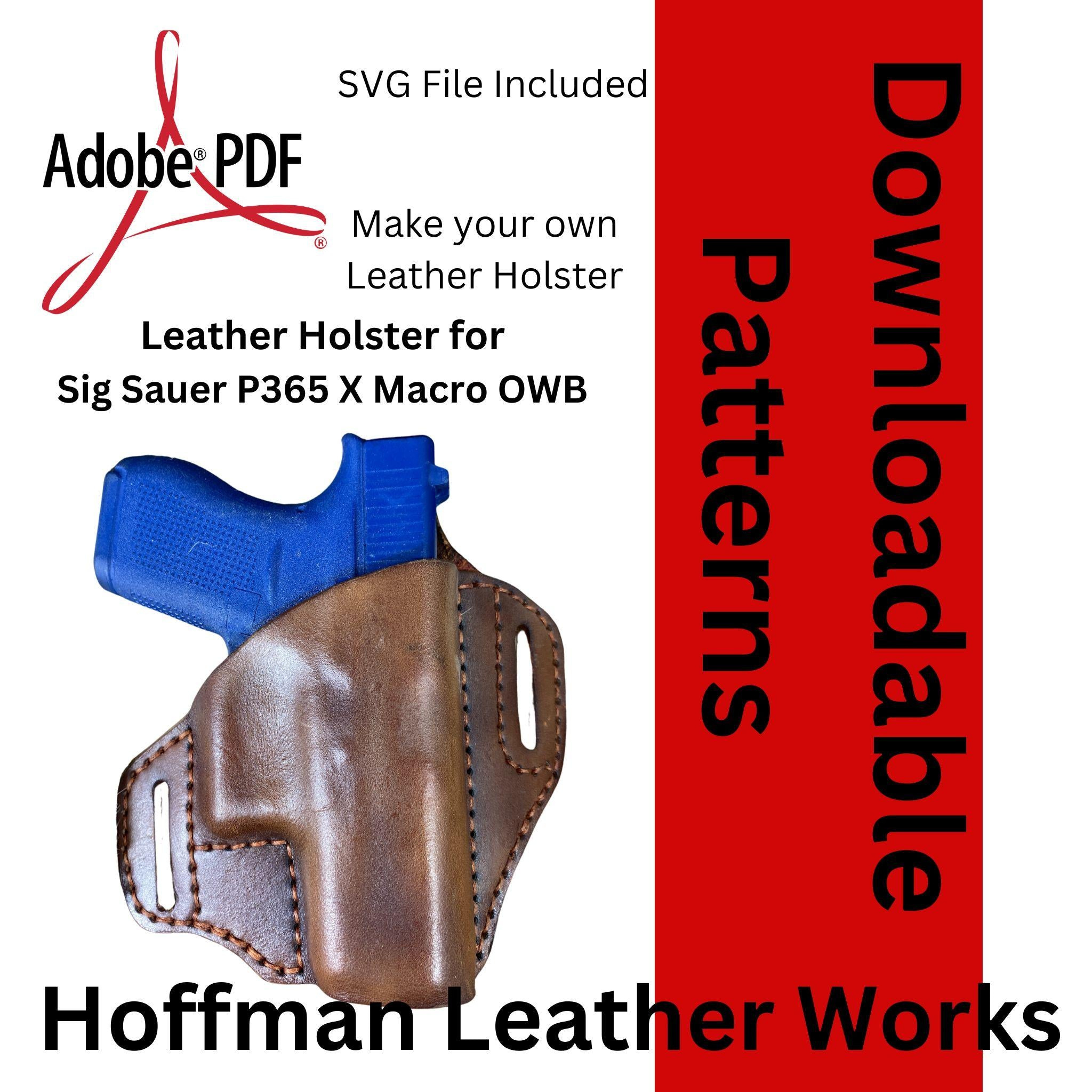Leather Holster Pattern For Owb Sig Sauer P365 X-Macro – Snake throughout Free Printable Sig P220 Holster Templates