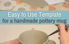 Making A Hand Made Mug With A Printable Pottery Template pertaining to Free Printable Pottery Templates