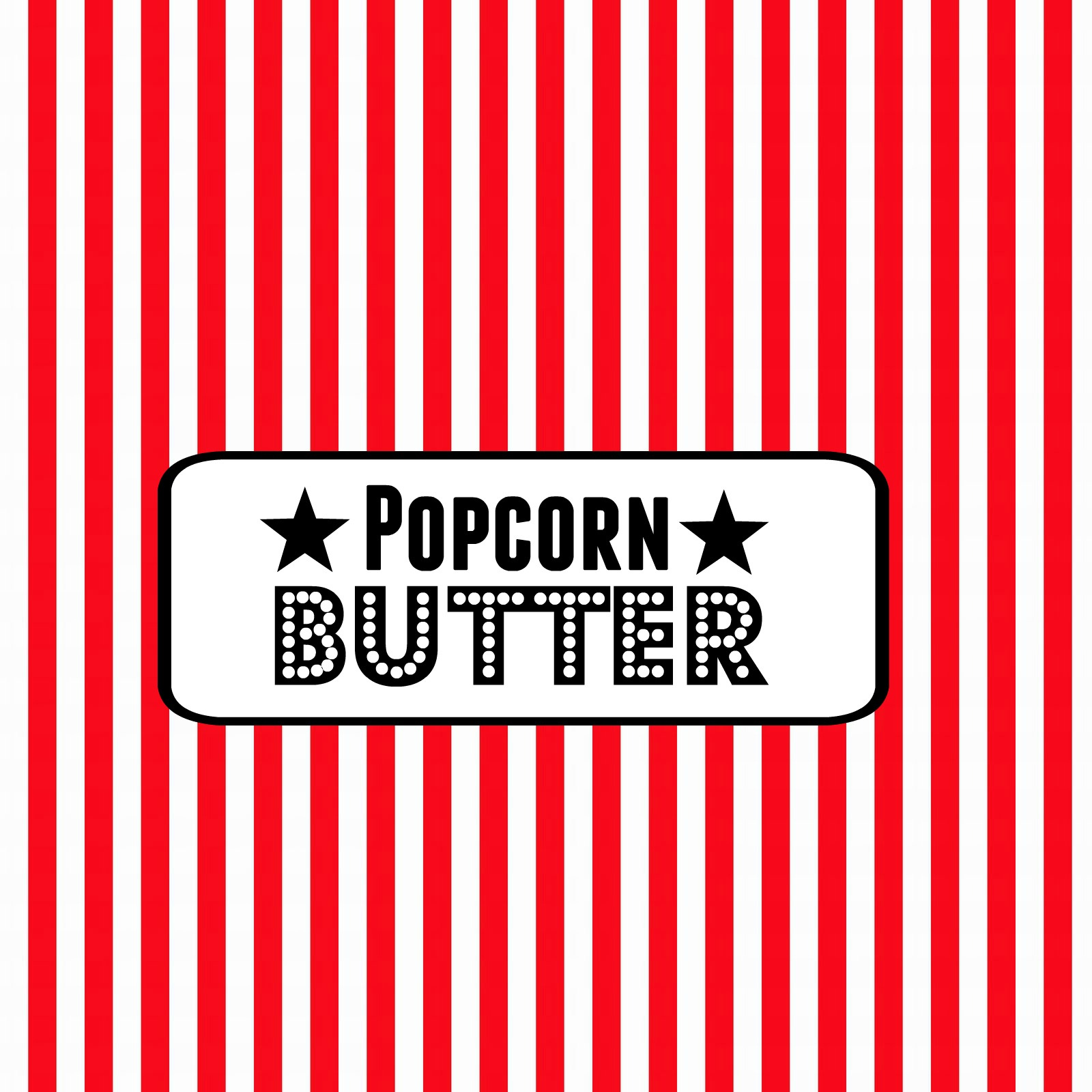 Movie Night Party “Popcorn Bar”- Free Printable Food Labels pertaining to Free Popcorn Printables