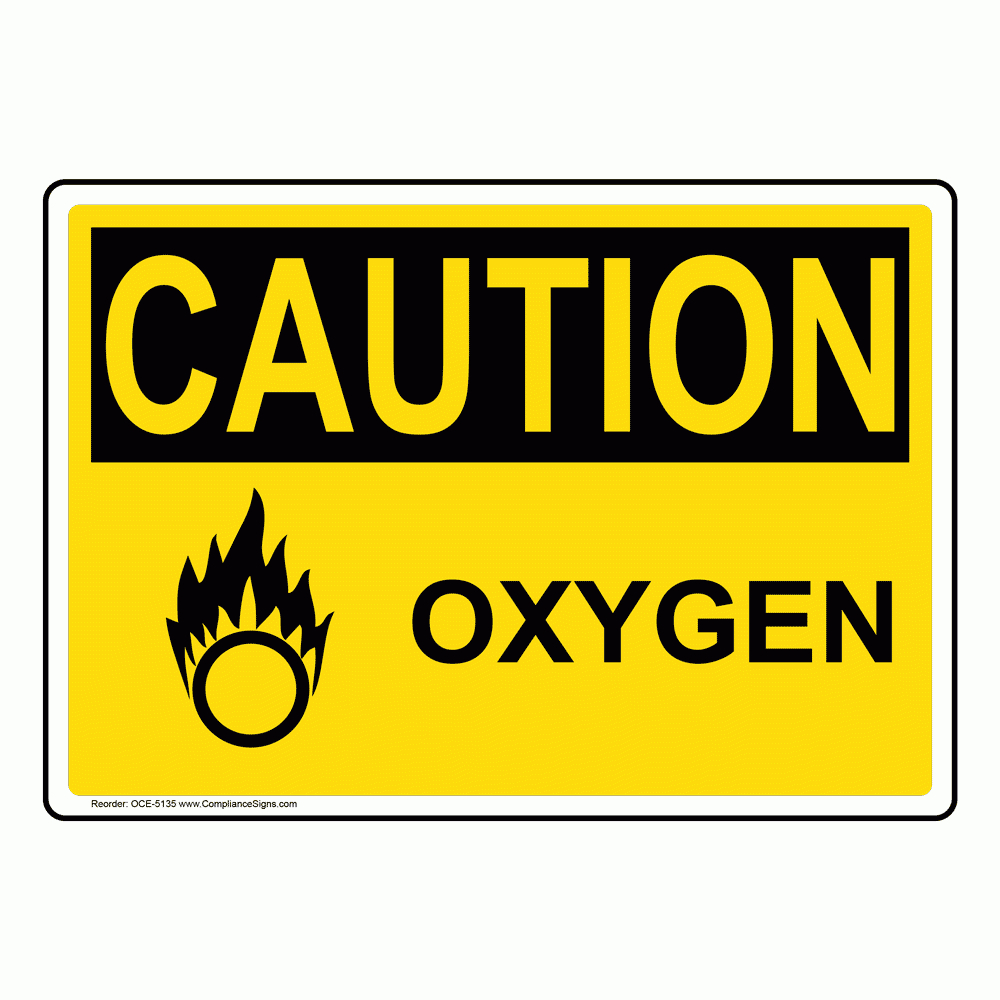 osha sign caution oxygen sign hazmat regarding oxygen signs printable free Osha Sign - Caution Oxygen Sign - Hazmat regarding Oxygen Signs Printable Free