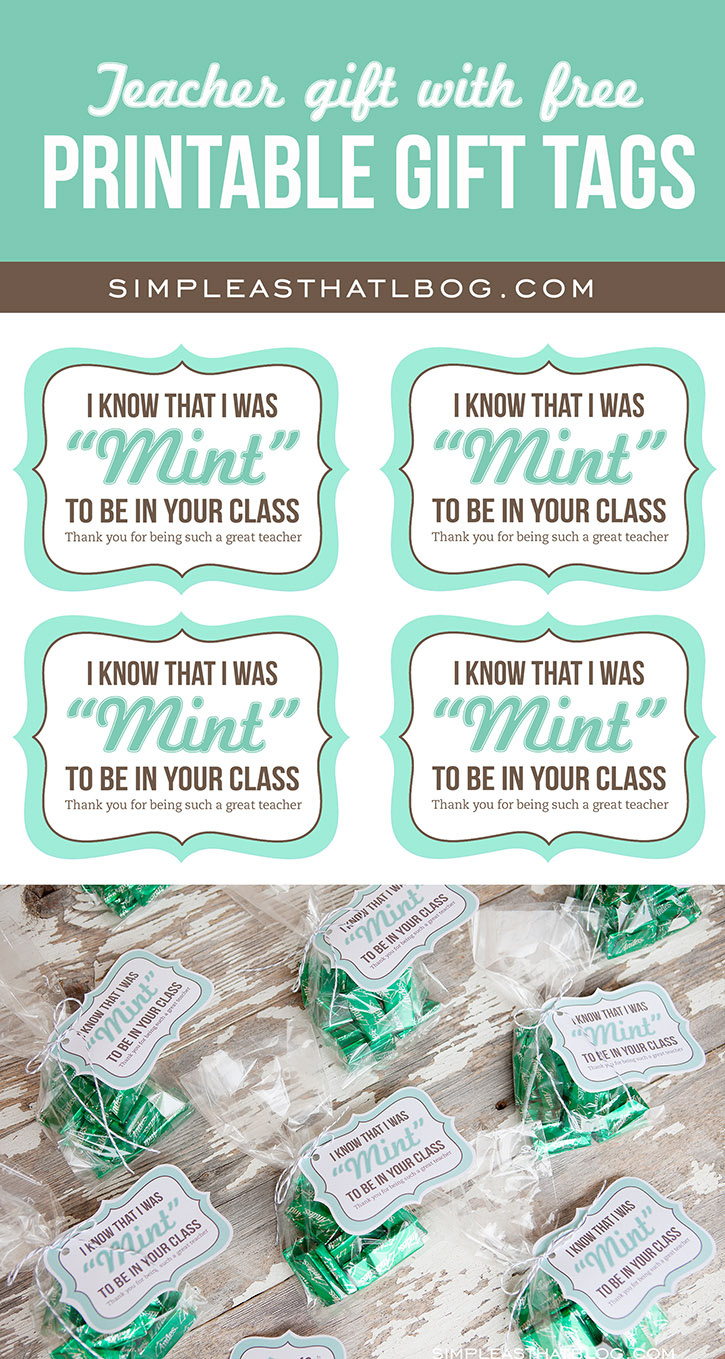 Teacher Gift Idea And Free Printable &amp;#039;Mint To Be&amp;#039; Gift Tags with regard to Mint to Be Free Printable