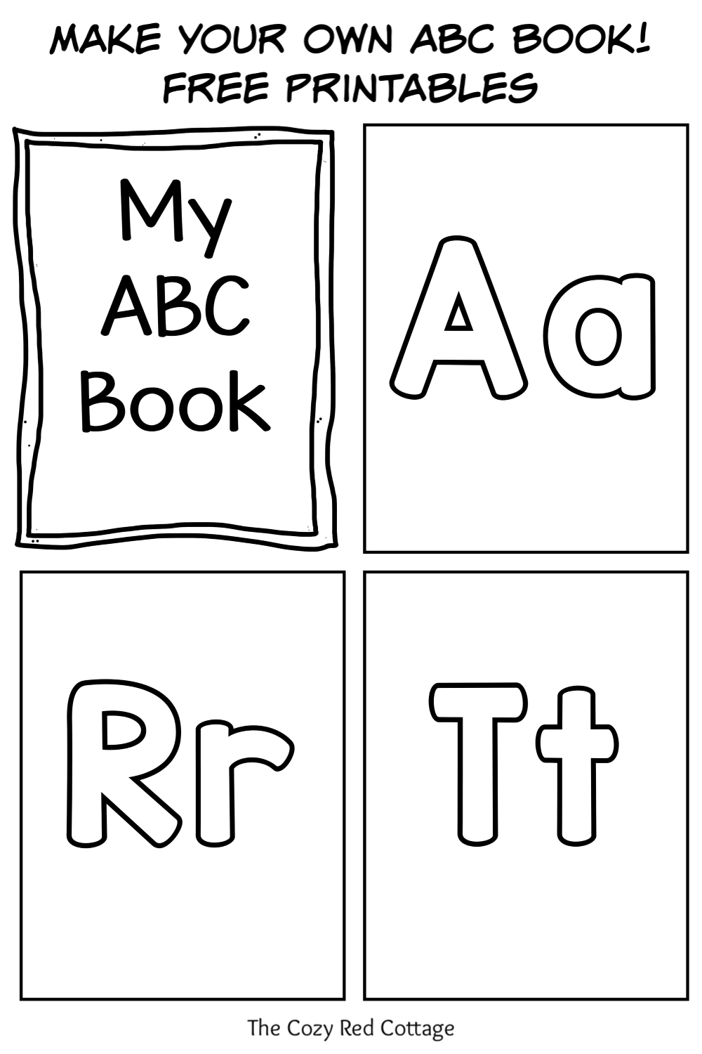 The Cozy Red Cottage: Create Your Own Abc Book inside Free Alphabet Book Template