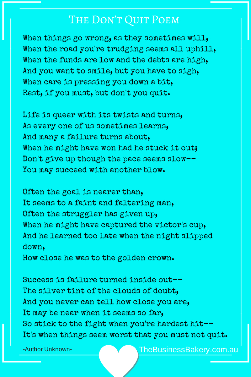 The Don&amp;#039;T Quit Poem - The Business Bakery - Julia Bickerstaff for Free Printable Don T Quit Poem