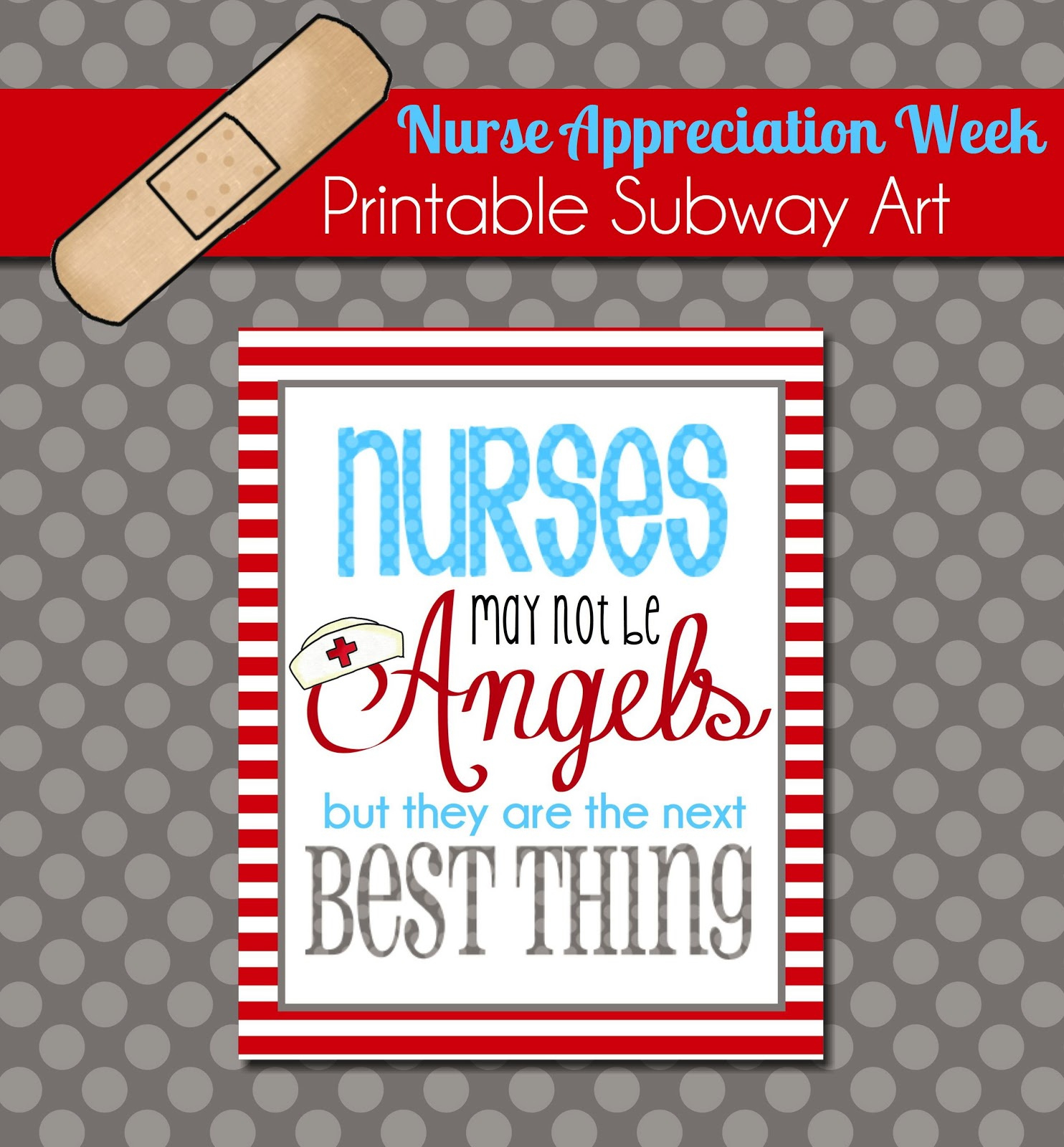The Polka Dot Posie: Brighten A Nurse&amp;#039;S Day With This Free intended for Free Nurses Week Printables