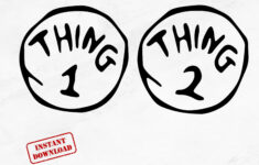 Thing 1 And Thing 2 Layered Svg Png Eps Dxf High Resolution within Free Printable Thing 1 And Thing 2 Template