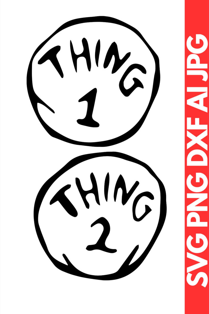 Thing 1 Svg | Thing 1 And Thing 2 Svg | Thing 1 Thing 2 Svg intended for Free Printable Thing 1 and Thing 2 Patterns
