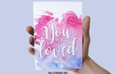 You Are Loved! Download Your Free Printable Card – Hall Stirred Up throughout You Are Loved Free Printable