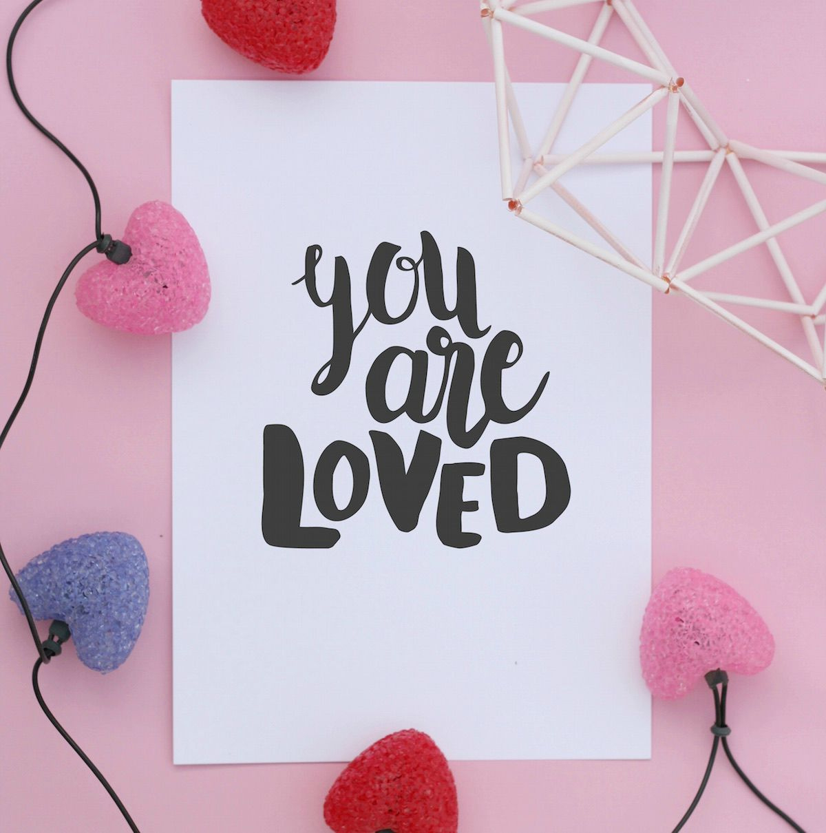 You Are Loved Free Print - Pure Sweet Joy in You Are Loved Free Printable