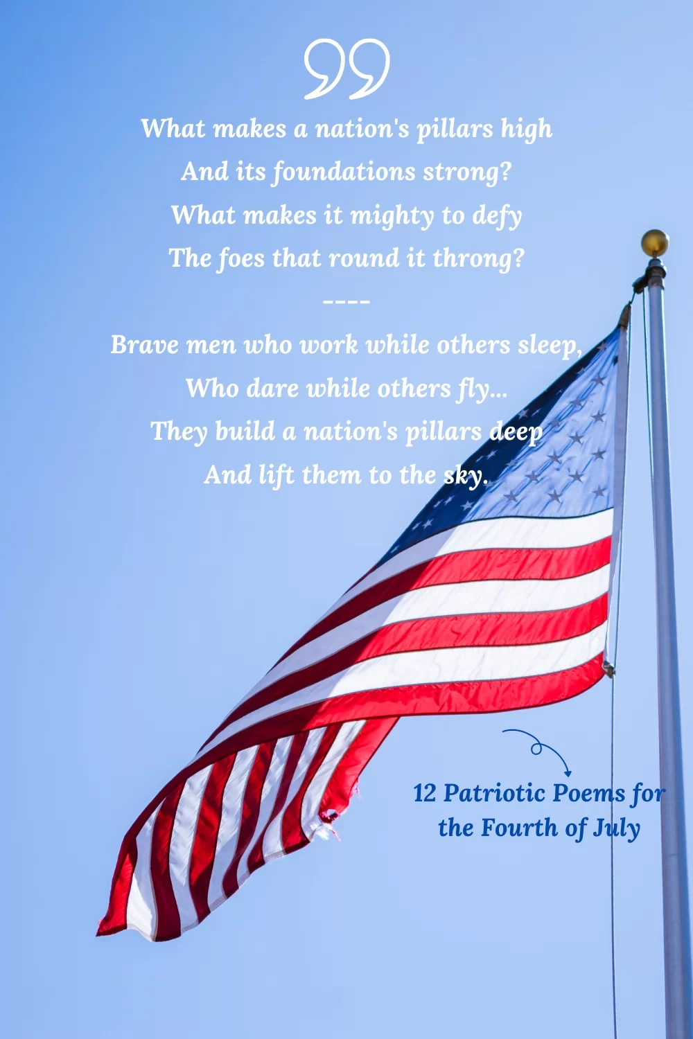 12 Inspiring Patriotic Poems For Independence Day