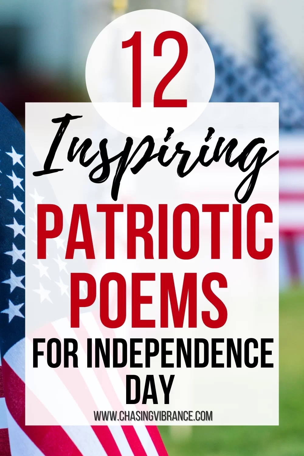 12 Inspiring Patriotic Poems For Independence Day 12 Inspiring Patriotic Poems For Independence Day