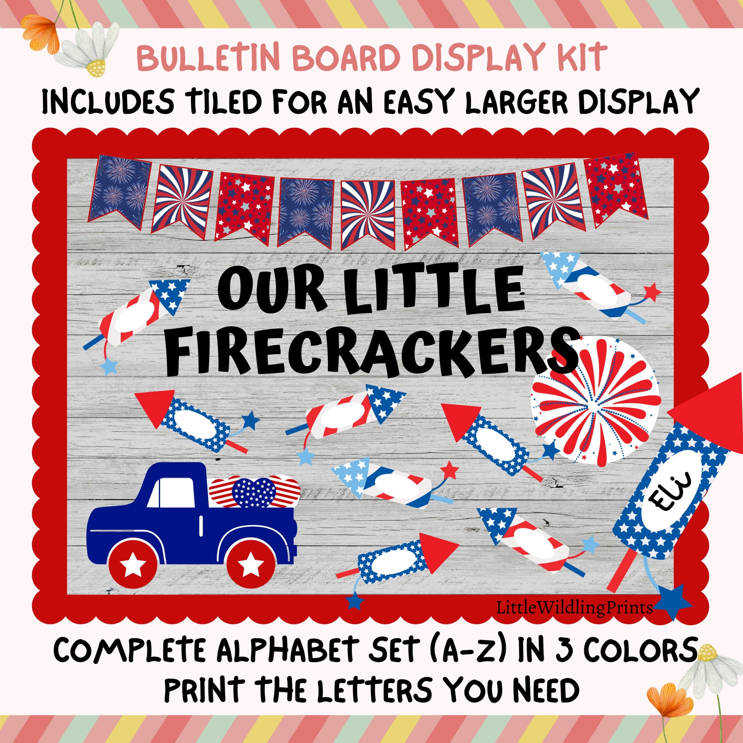 4th July Firecracker Class Bulletin 4th July Firecracker Class Bulletin