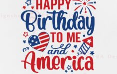 4th Of July Birthday Svg Patriotic