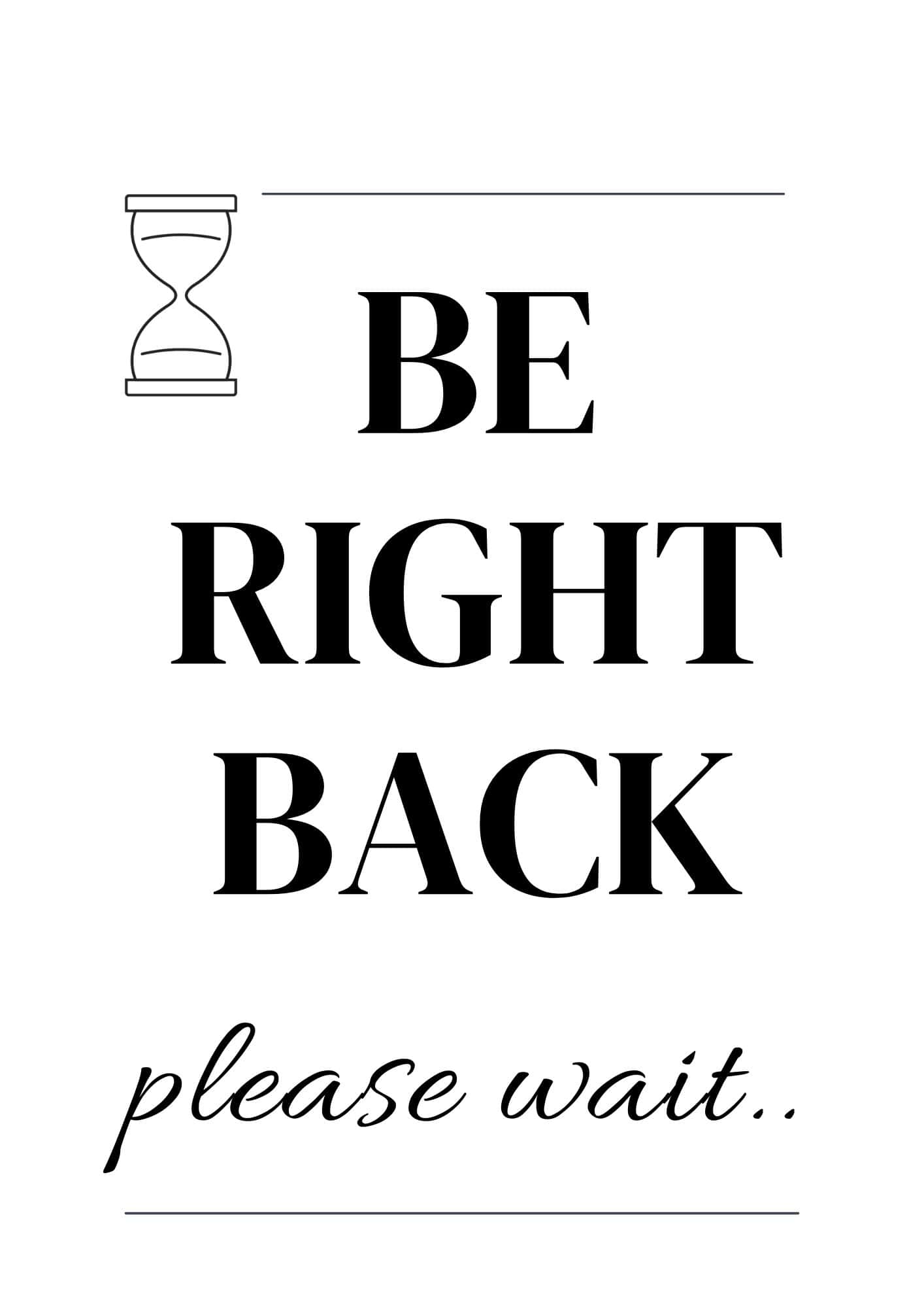 Be Right Back Sign Printable Be Right Back Sign Printable