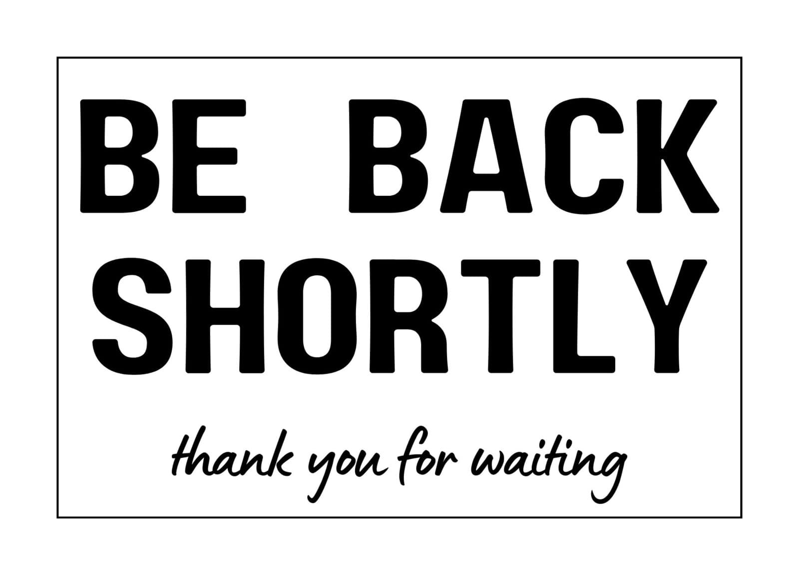Be Right Back Sign Printable Be Right Back Sign Printable