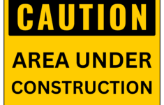 Caution Area Under Construction Sign